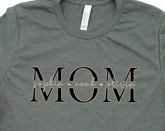 Personalized Shirt For Mom,  Custom Mom Shirt With Kids Names, Personalized Mom Gift, New Mom Gift, Mother's Day Gift, Birthday Gift for Mom
