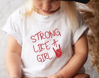 Strong Like A Girl Toddler T-Shirt: Feminist Baby Onesie