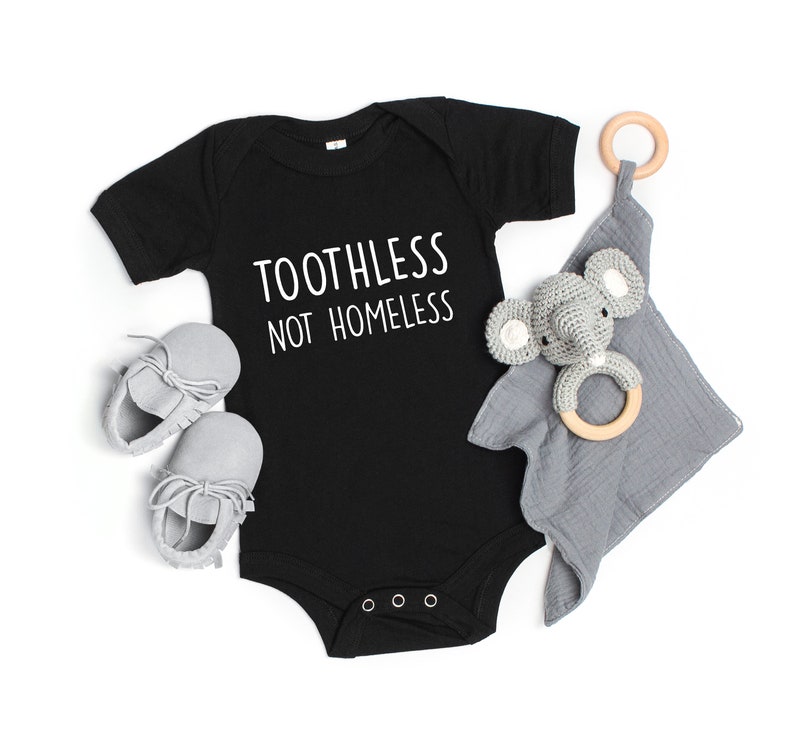 Funny Baby Onesie®, Baby Shower Gift, Baby Announcement, Toothless Not Homeless Bodysuit, Funny Baby Clothes, Funny Baby, Baby Gift image 5