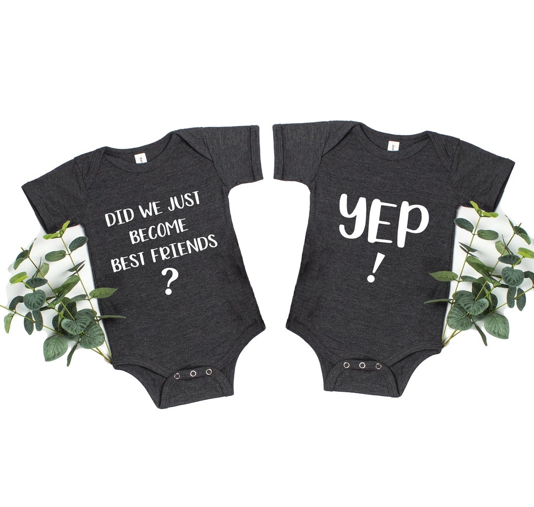 Funny Twin Onesie® Set, Did We Just Best Friends Twin Onesies