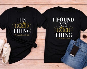 Partner-Shirts | Seine & Meine gute Sache gefunden | Sprüche 18,22 | Faith Apparel