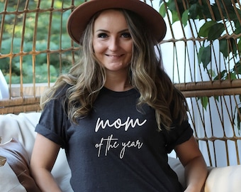 Mother of the Year Shirt, Mother's Day Gift, Gift for Mom, Mom Shirt, Mother Shirt, Best gift for Mom, Cool Mother Shirt, Mom Birthday Gift