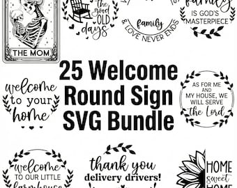 Welcome Round Sign SVG Bundle | Farmhouse Porch Sign SVG | Door Hanger Cut Files | Rustic Welcome SVG Designs | Cricut & Silhouette Files