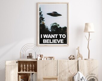 Poster UFO ‘I Want To Believe’ – Stampato Su Tela, Formato 40x60 Cm, Senza Cornice, Per Camere E Uffici