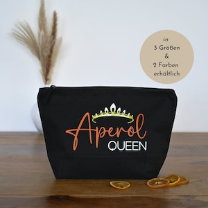 Kosmetiktasche Aperol Queen, Tasche Aperol Spritz, Kulturbeutel mit Aperol Spruch, Geschenkidee Aperol Fan, Geschenk Aperol Spritz