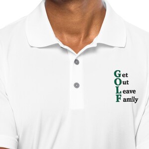 Comedic Golf acronym Polo shirt, performance polo shirt, funny Men&#39;s golf polo, Embroidered golf shirt