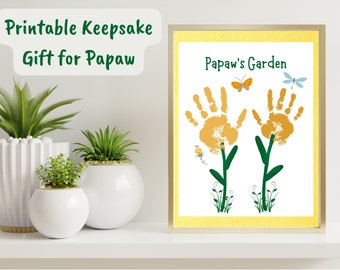 Gift for Papaw Handprint Gift, Papaw's Garden Handprint Gift from Kids, Printable Father's Day Gift for Papaw, Grandparents Day