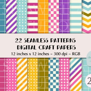 May include: A set of 22 digital seamless patterns in various colors and designs, including stripes, polka dots, and checkered patterns. The patterns are 12 inches by 12 inches and 300 dpi.