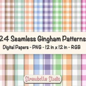 May include: 24 digital paper patterns featuring seamless gingham designs in various colors. Each pattern is 12 inches by 12 inches and in PNG format.