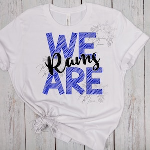 We Are Rams~png~Sublimation~Digital~PNG~Designs for School Shirts~Rams-Download