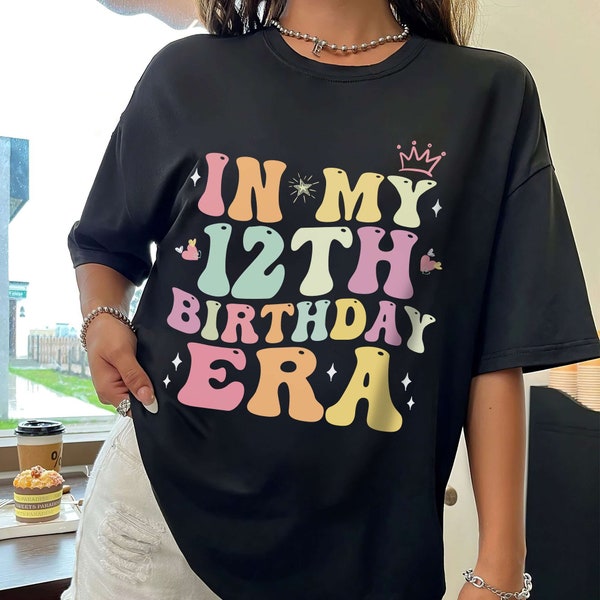 In My 12th Birthday Era T-Shirt, Retro Kids Birthday Shirt, My Birthday Era Sweatshirt, 12th Birthday Party Girl Shirt, Gift For Girl Kids