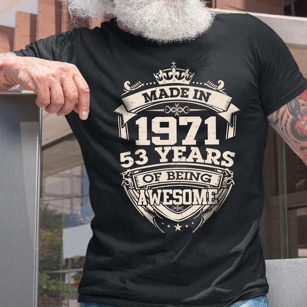 Vintage Made In 1971 Limited Edition 53 Years Of Being Awesome Birthday Men Shirt, Born In 1971 53 Years Old Shirt, 53th Birthday Party Gift