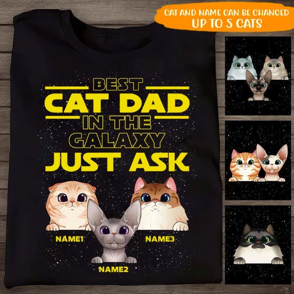 Personalized Best Cat Dad In The Galaxy T-Shirt Gift For Cat Lover Owner, Custom Cats Name Breed Shirt, Cat Dad Shirt Gift For Him, Cat Gift