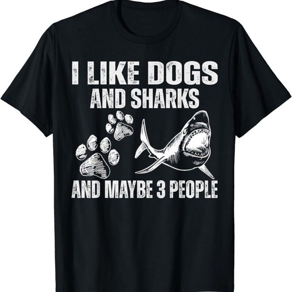 I Like Dogs And Sharks And Maybe 3 People T-Shirt, Vintage Dogs Shark Lover Shirt, Dog Paw Sweatshirt, Introvert Shirt Gift For Dog Dad Mom