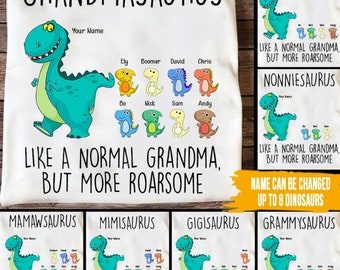 Personalized Grandmasaurus And Dinosaur Kids Name Shirt Gift For Mom Grandma, Grandmasaurus Like A Normal Grandma But More Roarsome Shirt