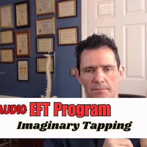 EFT Tapping - EFT Program for Imaginary Tapping: A Powerful Mind-Body Healing Experience