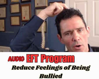 Intimidation - Programme EFT pour réduire le sentiment d'être victime d'intimidation : une expérience audio de guérison et d'autonomisation