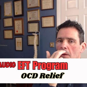 OCD Help - EFT Program for OCD Relief: A Calming & Restorative Audio Experience - Obsessive-Compulsive Disorder
