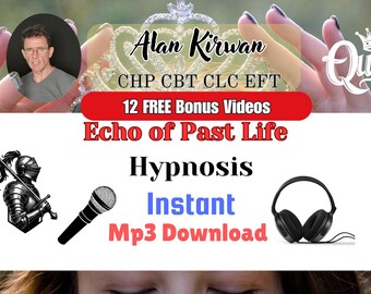 Echo of Past Life: Hypnosis for Exploration and Insight Instant Mp3 Download 12 FREE Bonus Videos