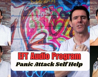 Panic Attack Self Help - EFT Program for Relief from Panic Attacks: A Grounding & Calming Audio Experience