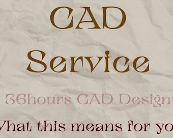 May include: A crumpled brown paper background with the text "CAD Service" in brown font. The text "36hours CAD Design" is in pink font. The text "What this means for you:" is in red font. Below this text are four bullet points in black font: "Faster custome CAD Designs", "Faster Approvals", "Faster Delivery To Your Customer".