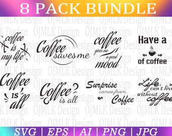 Coffee SVG Bundle, Coffee Svg, Coffee Quotes Svg file, Funny Coffee Saying Svg, Coffee Svg for Cricut Silhouette, Mug Svg, Instant Download