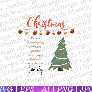 Fir Trees Snowflakes Mistletoe Sugar Cookies Ornaments Santa Claus Hot Cocoa Caroling Family SVG,Christmas Svg,Merry Christmas Svg