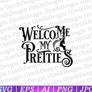 Welcome My Preties Svg, Halloween Svg, Kürbis Svg, Halloween Vektor, SarkastischeSvg, Lustiges Svg, Haloween Silhouette, lnstant Download