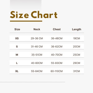 May include: Size chart for clothing with measurements in centimetres for neck, chest, and length. Sizes include XS, S, M, L, and XL.