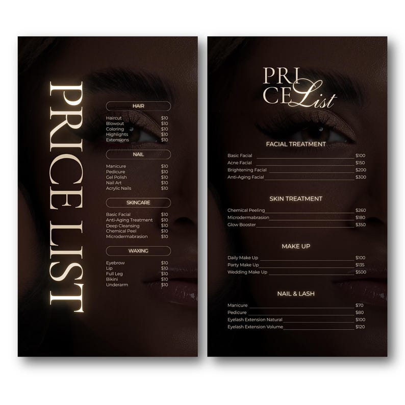 May include: A two-page price list with a dark brown background. The left page lists hair, nail, skincare, and waxing services. The right page lists facial, skin, makeup, and nail & lash treatments. The text is in white.