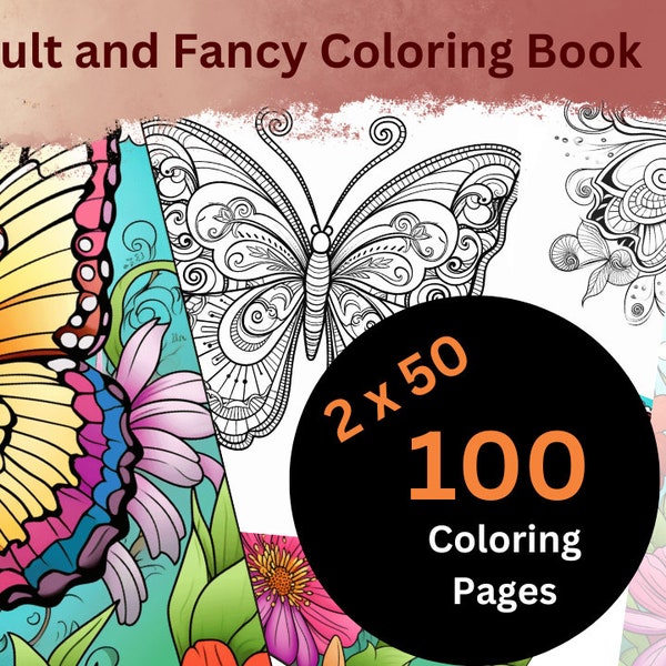 100-pages Adult & Fancy Butterflies (2) 50-Page Digital Coloring Book: Portable Adult Butterfly Fancy Butterflies by The Prudent Merchant