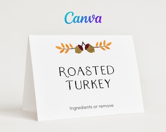 May include: Printable Thanksgiving food label with a fall-themed design. The label features a brown and orange acorn with leaves and the text "Roasted Turkey". The text "Ingredients or remove" is also included.