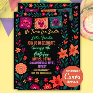 Fiesta Birthday Party Invitation Template, Mexican Birthday Invitation, Bright Colorful Florals, No time to Siesta Let&#39;s Fiesta, Girl Invite