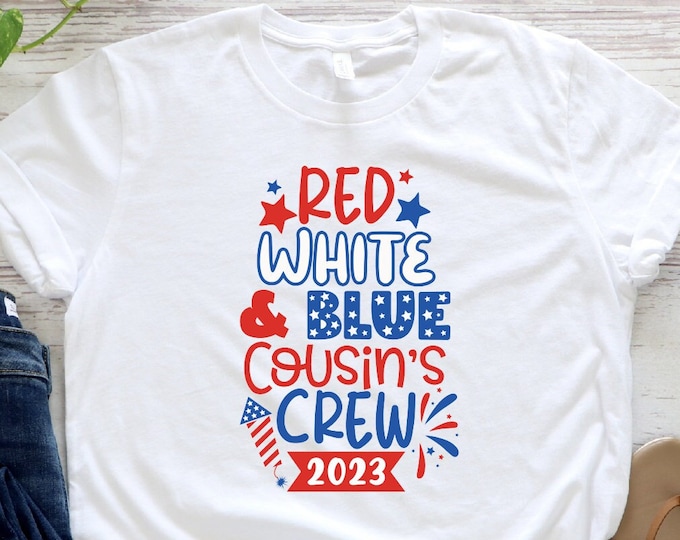 Red White Blue Cousin's Crew 2023 T-shirt, Family Cousin Gifts, Matching Cousin Shirt, Cousin Crew T- shirts, Cousin Crew Shirts