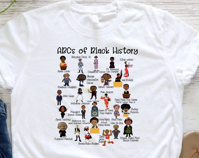 ABCs of Black History Shirt, Black History Shirt, Black Lives Matter Shirt, BLM Shirt, Human Rights, Juneteenth Shirt, Black Pride Shirt