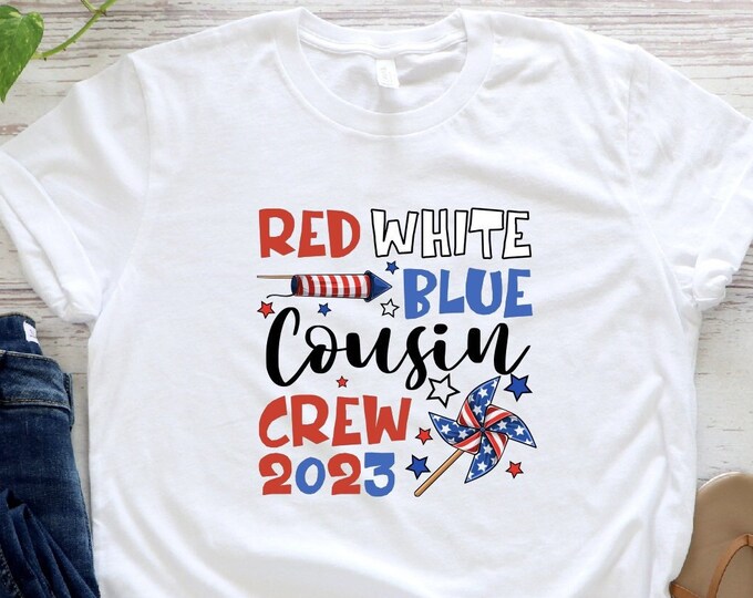 Red White Blue Cousin Crew 2023 T-shirt, Matching Family Shirts, Family Cousin Gifts, Matching Cousin Shirt, Cousin Crew T- shirts, Cousin