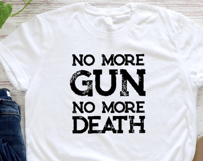 Thoughts and Prayers Are Not Enough Shirt, Policy And Change Shirt, No More Gun No More Death Shirt, Protect Our Children