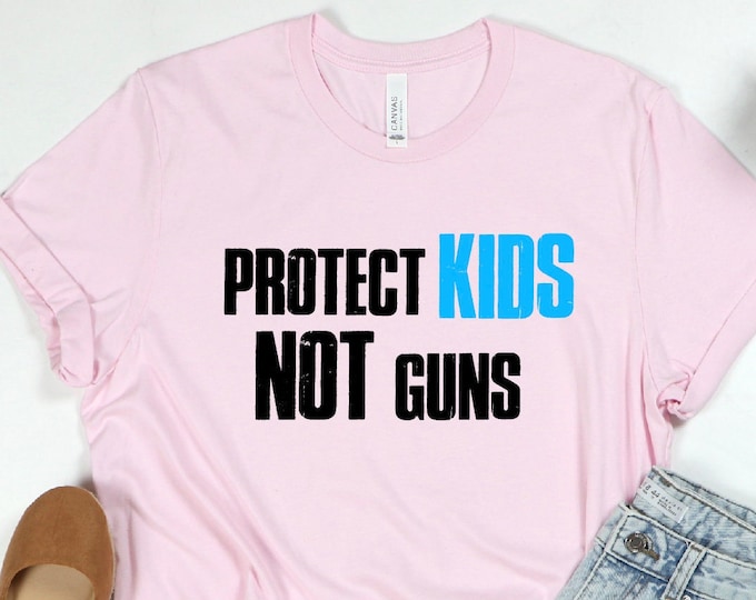 Protect Kids Not Guns Shirt, Thoughts and Prayers Are Not Enough Shirt,Pray for Uvalde Shirt, Support for Uvalde Shirt, Protect Our Children
