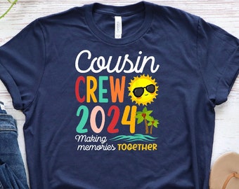 Cousin Crew 2024 Summer Vacation Beach Shirt, Family Matching Shirt, 2023 Cousin Crew Shirt, Gift for Family, Cousin Vacation