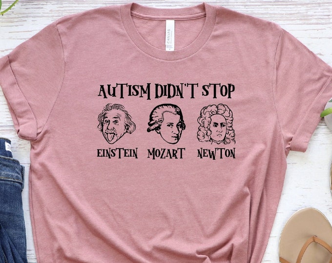 Autism Didn't Stop Shirt, Gift For Autism Mom, Autism Shirt, Autism Mother Shirt, Autism Awareness Support, Autism Acceptance, Autism Mama