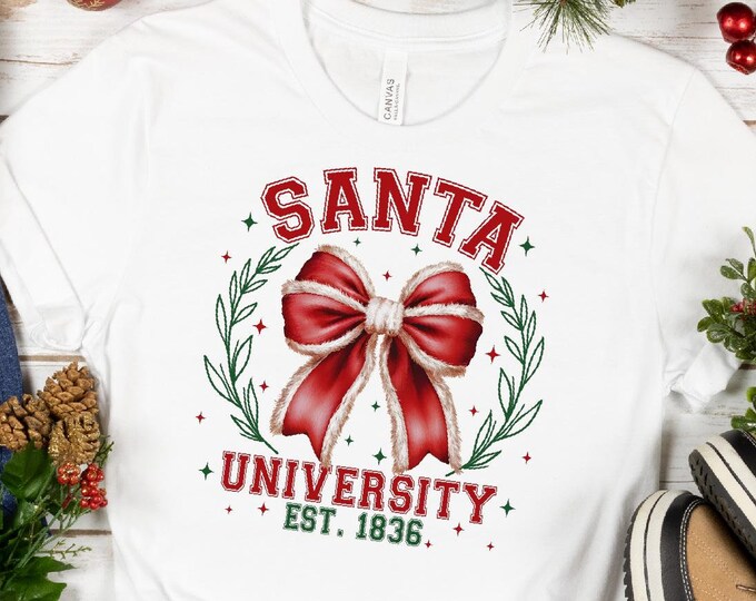 Santa University Shirt, Christmas Crewneck, Croquette Bow Shirt, Christmas Santa Claus Sweatshirt, North Pole Shirt, Christmas Gift