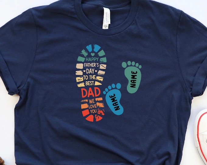 Personalized Best Dad Ever, Dad And Kid Footprints Shirt, Dad Shirt With Kids Names, Father's Day Gift, New Dad Shirt, New Dad Gift