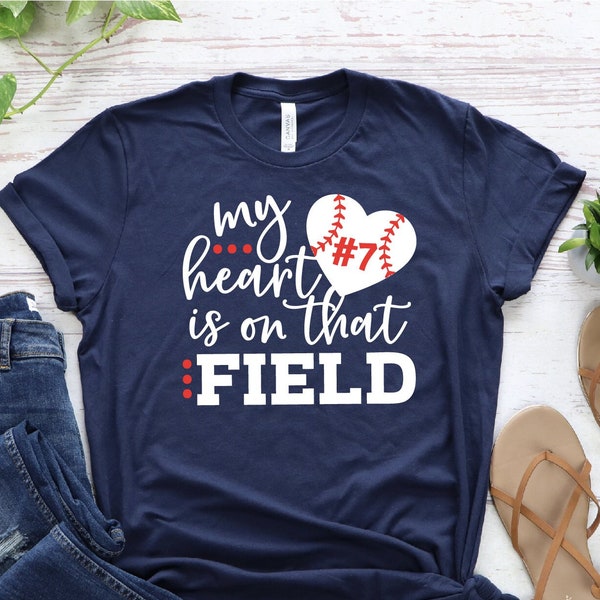 My Heart Is On That Field Custom Baseball Mom Shirt, Baseball Top for Mom, Baseball Season Shirt, Sports Mom, Baseball Game Shirt
