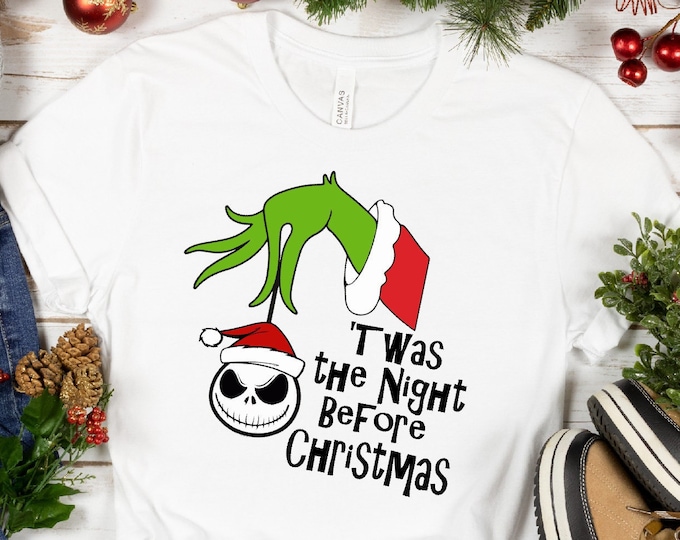Jack Skellington Twas The Night before Christmas Shirt, Christmas Shirt, Funny Christmas, Nightmare Before Christmas, Christmas Night Shirt