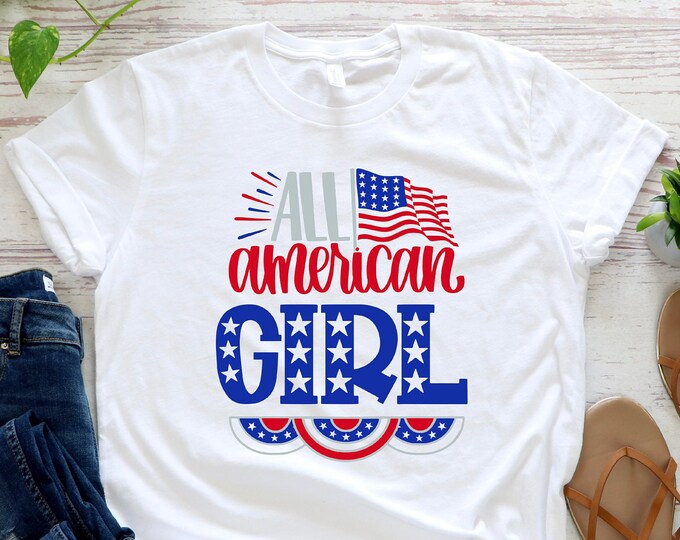 All American Girl Shirt,  4th Of July Shirt, Independence Day Shirts, Patriotic Family Shirts, 4th Of July Gift Shirt, American Flag Shirt