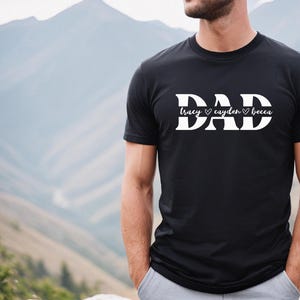 Custom Dad Shirt with Kid Names, Father&#39;s Day Gift, New Dad Tshirt, Personalized Dad T-Shirt, Custom Kids Names Shirt, Fathers Day Shirt