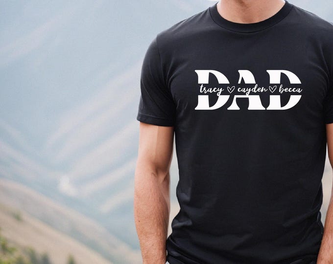 Custom Dad Shirt with Kid Names, Father's Day Gift, New Dad Tshirt, Personalized Dad T-Shirt, Custom Kids Names Shirt, Fathers Day Shirt
