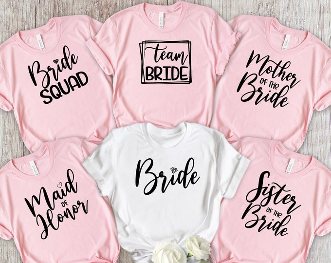 Bridesmaid Bridal Party Bachelorette Party Shirts, Bridal Party Shirts, Mother of the Bride, Maid of Honor, Team Bride, I do Crew, Wedding