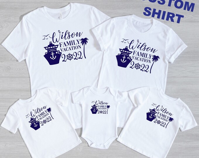 Custom Family Vacation 2022 Shirt, Cruise Shirt, Cruise Vacation Shirt, Family Vacation Shirt, Summer Boat Trip Shirt, Gift For Cruise Trip