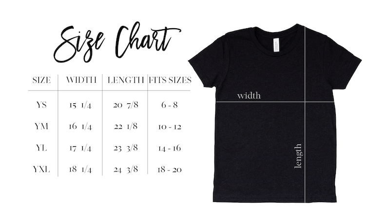 May include: Size chart for youth t-shirts with measurements in inches. The chart shows the width and length of the shirts in inches, as well as the corresponding age range for each size. The sizes are YS, YM, YL, and YXL.